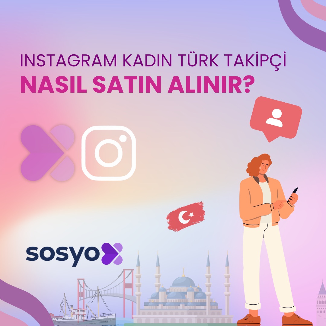 instagram-kadin-turk-takipci-nasil-satin-alinir