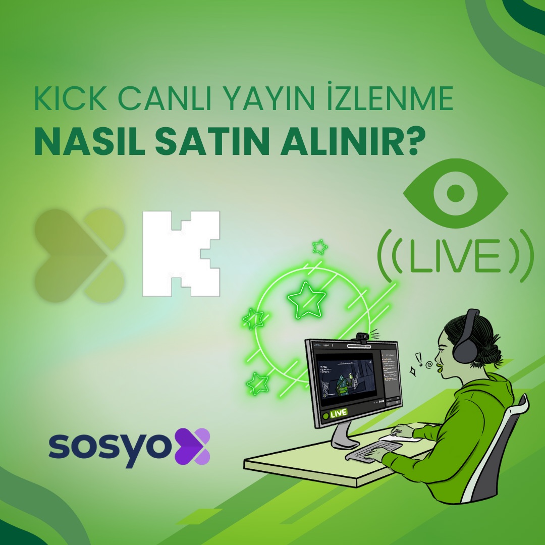 kick-canli-yayin-izlenme-nasil-satin-alinir