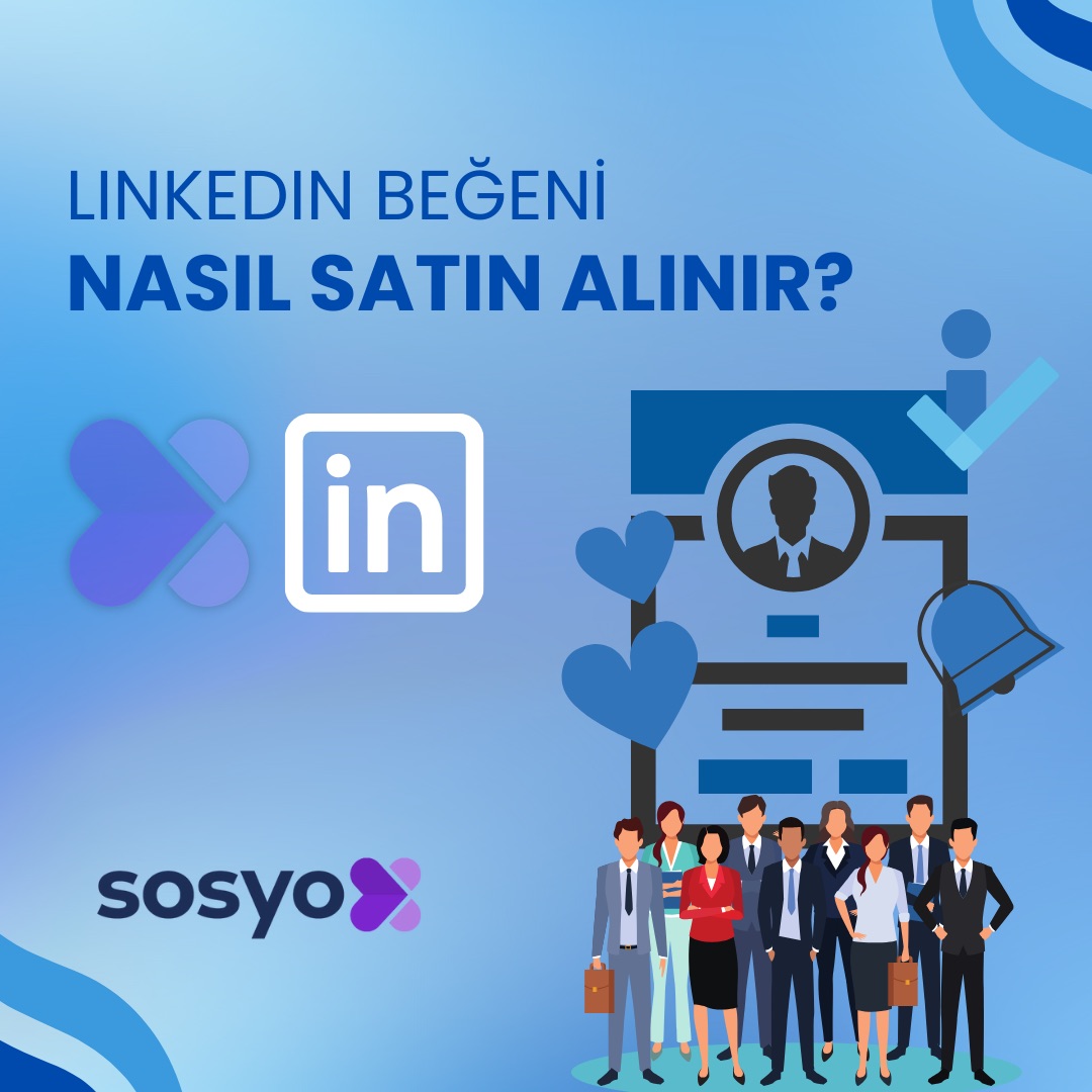 linkedin-begeni-nasil-satin-alinir