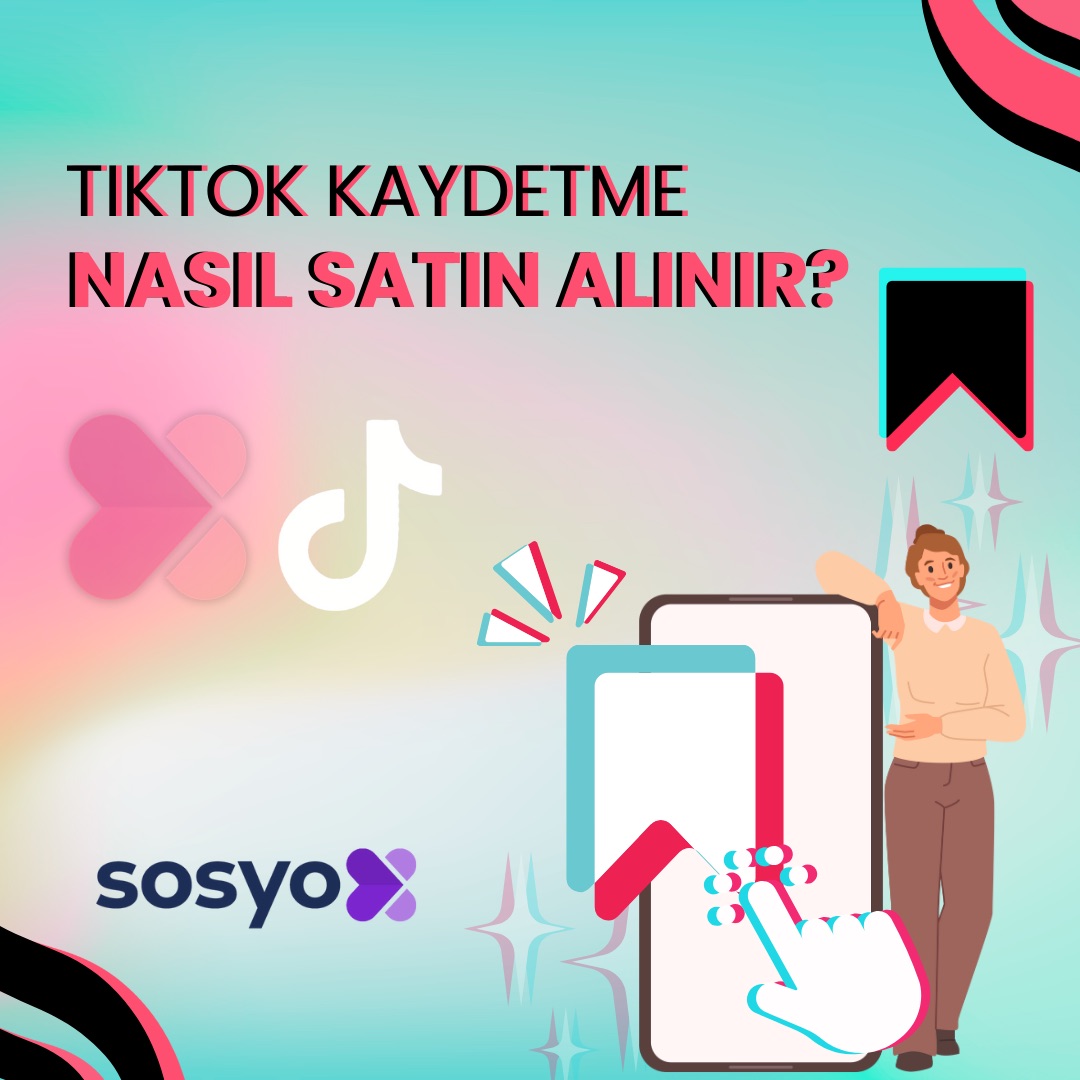 tiktok-kaydetme-nasil-satin-alinir