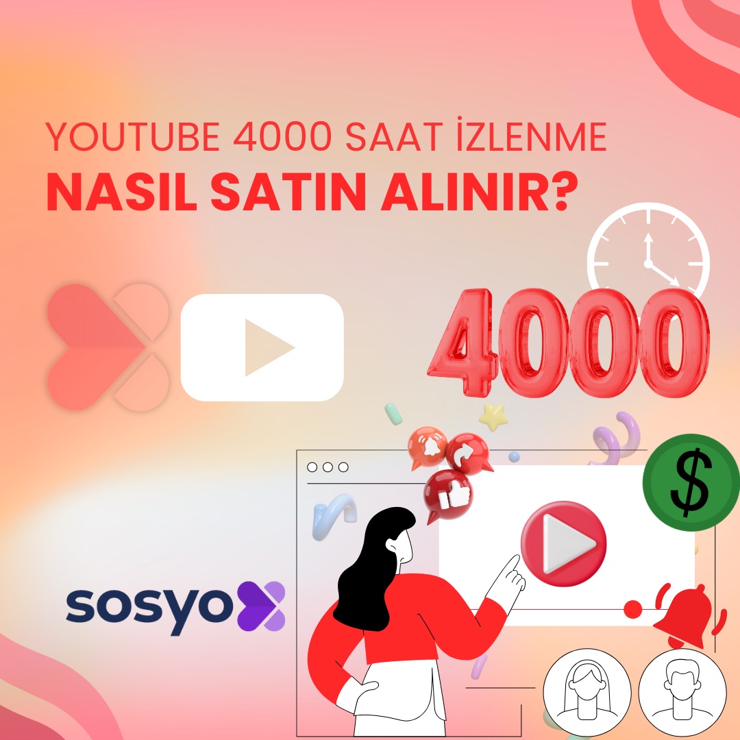 youtube-4000-saat-izlenme-nasil-satin-alinir